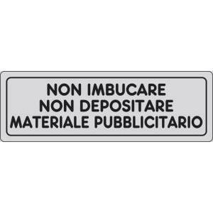 Adesivo con indicazione  non imbucare non depositare materiale pubblicitario